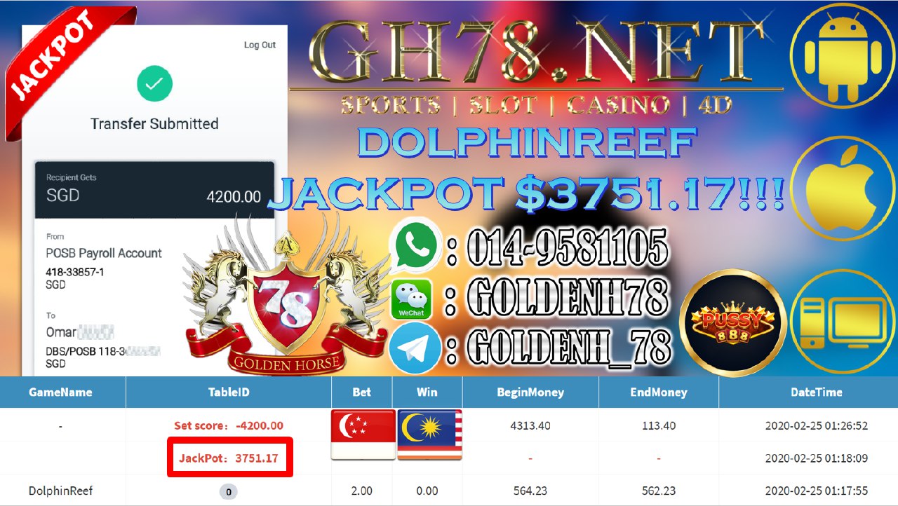 2020 NEW YEAR !!! MEMBER MAIN PUSSY888, DOLPHIN REEF , WITHDRAW SGD $4200!