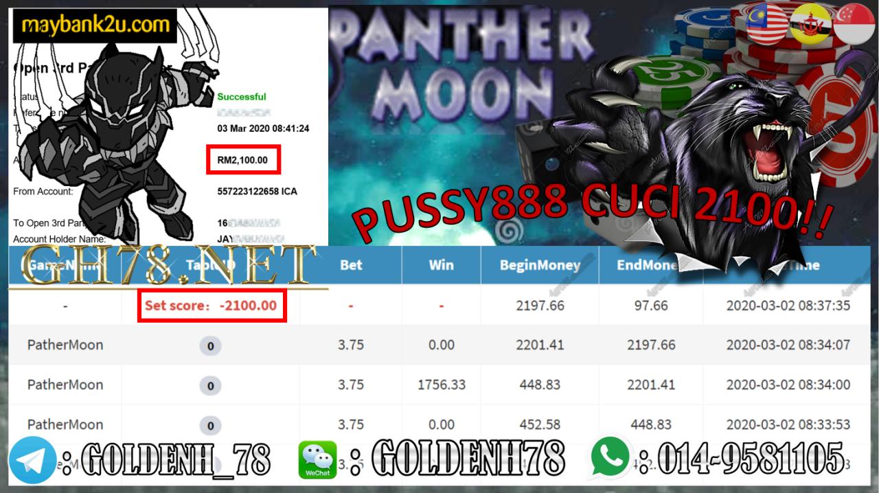 MEMBER MAIN PUSSY888, PATHERMOON , WITHDRAW RM2100!!