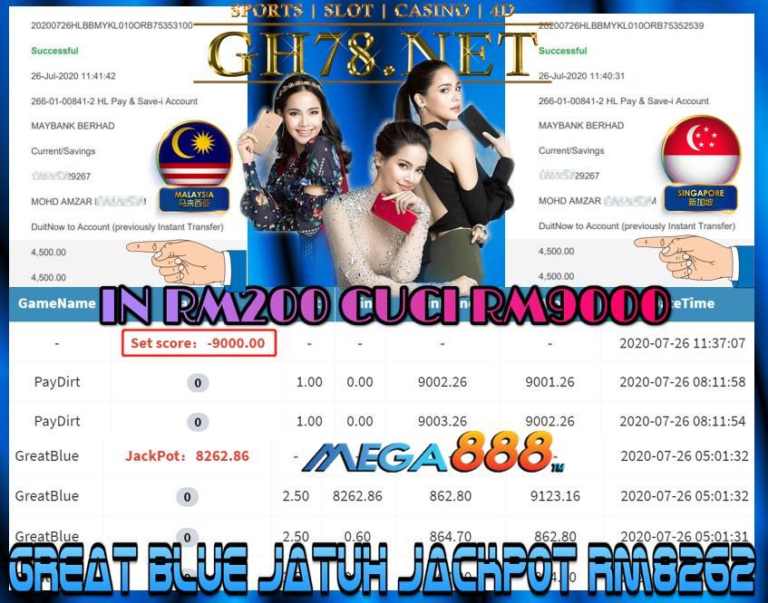 SERVER MEGA888 , GREAT BLUE JATUH JACKPOT RM8262 , MINTA CUCI RM9000 !