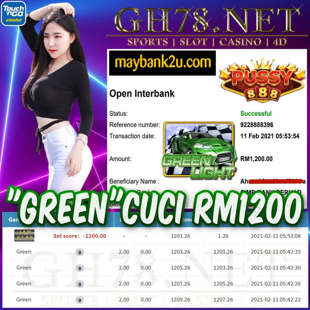 PUSSY888 GREEN LIGHT GAME CUCI RM1200
