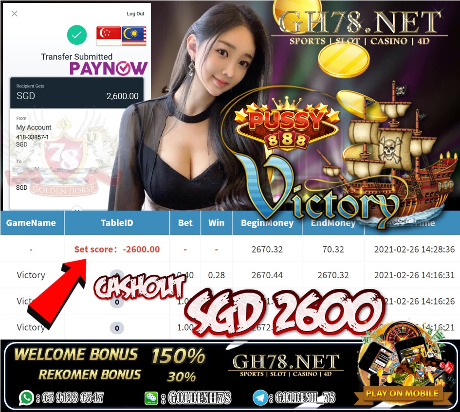 PUSSY888 VICTORY GAME CASHOUT SGD2600 JOIN NOW WITH US AT GH78.NET !!