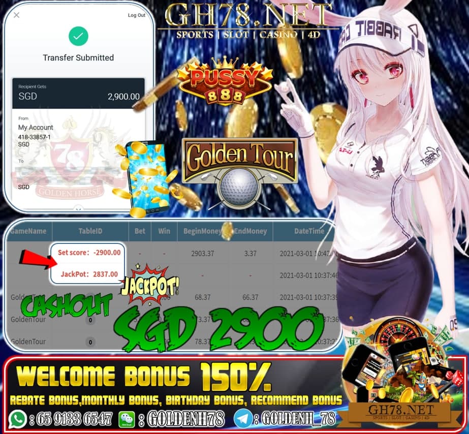 PUSSY888 GOLDEN TOUR GAME CASHOUT SGD2900