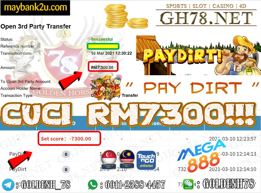MEGA888 PAY DIRT GAME CUCI RM7300 JOIN NOW WITH US AT GH78.NET !!