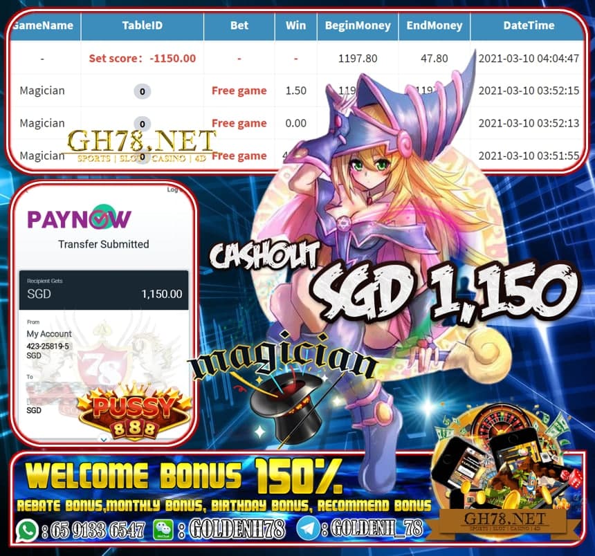 PUSSY888 MAGICIAN GAME CASHOUT SGD1150 JOIN NOW WITH US AT GH78.NET !!