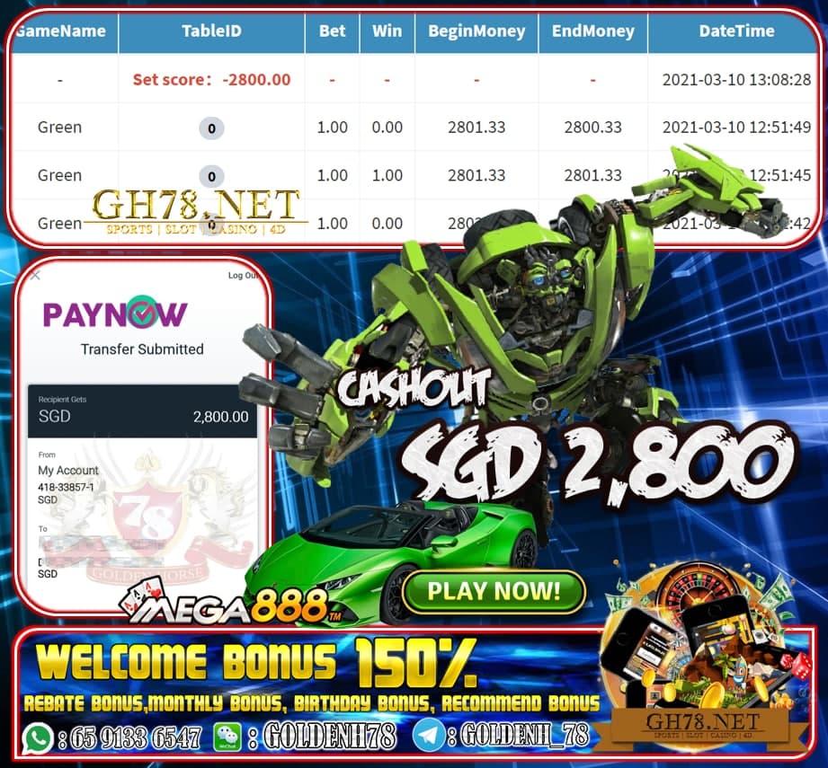 MEGA888 GREEN LIGHT GAME CASHOUT SGD2800 JOIN NOW WITH US AT GH78.NET !!