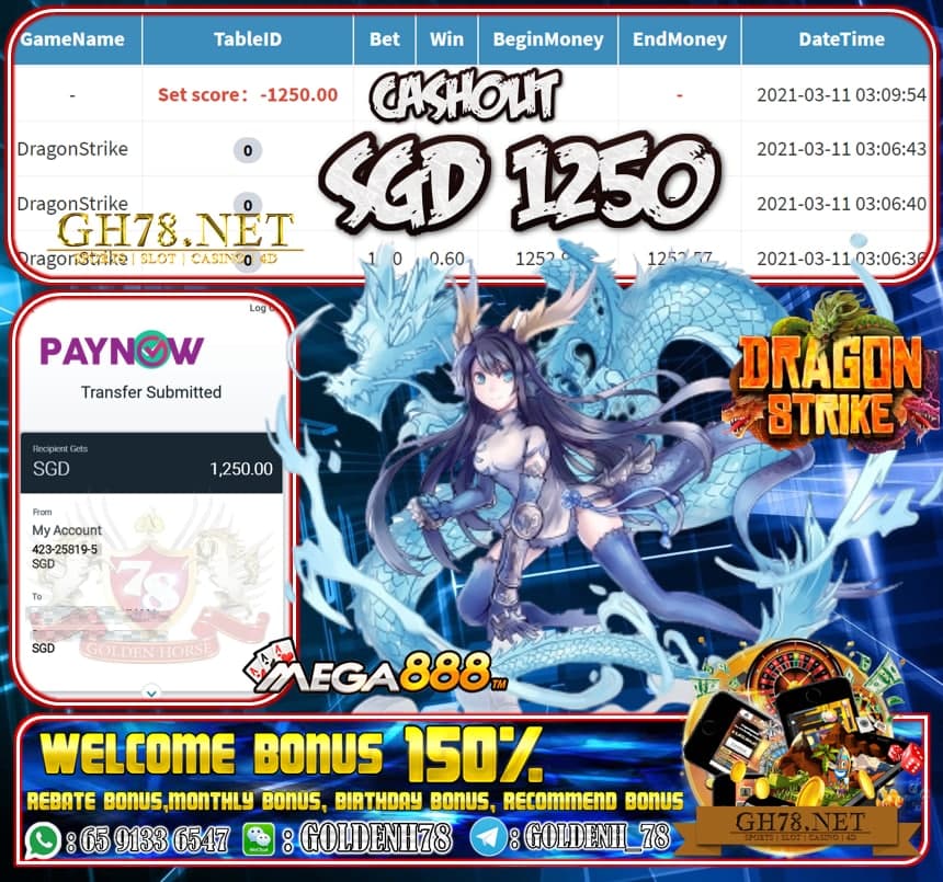 MEGA888 DRAGON STRIKE GAME CASHOUT $S1250 JOIN NOW WITH US AT GH78.NET !!