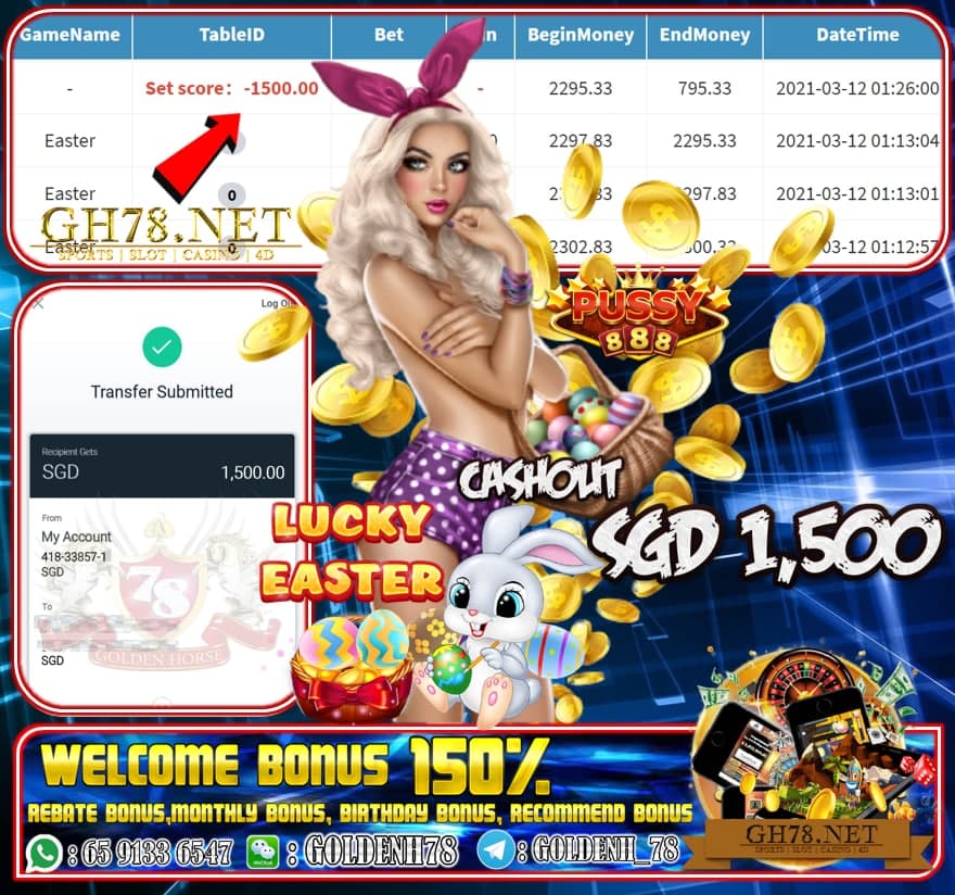 PUSSY888 EASTER GAME CASHOUT SGD1500