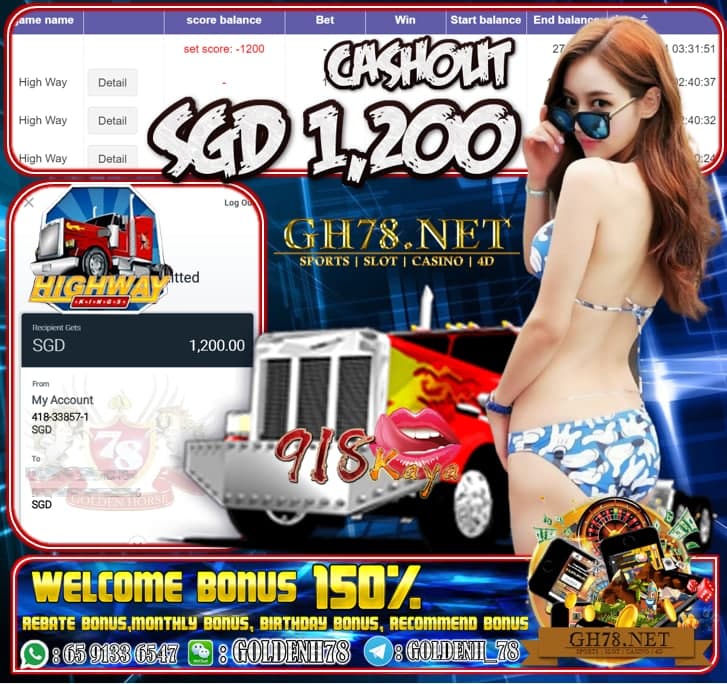918KAYA HIGWAY KING GAME CASHOUT SGD1200 JOIN NOW WITH US AT GH78.NET !!