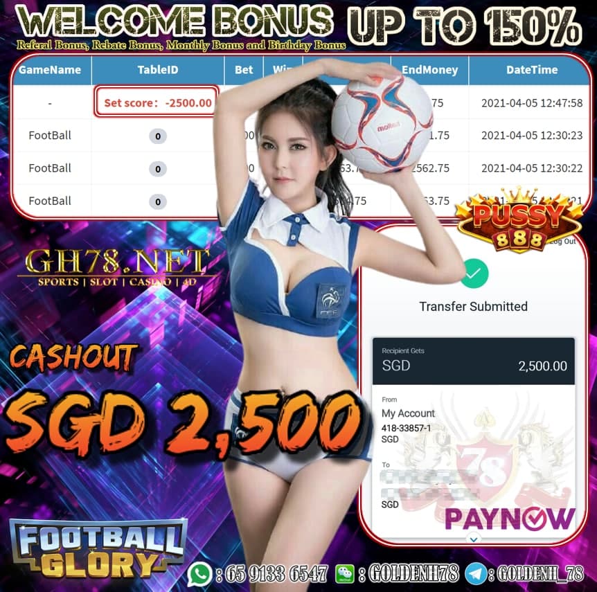 PUSSY888FOOTBALL GAME CASHOUT SGD2,500