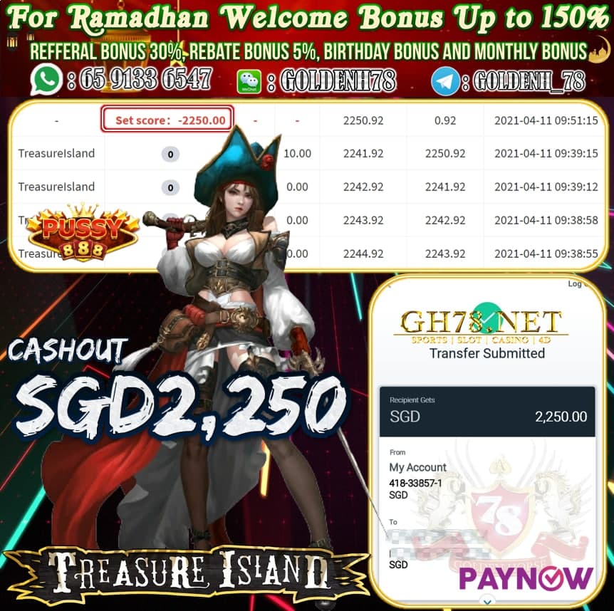 PUSSY888 TREASURE ISLAND GAME CASHOUT SGD2,250